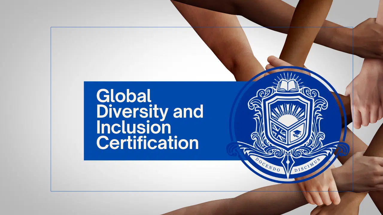 Global Diversity and Inclusion Certification
